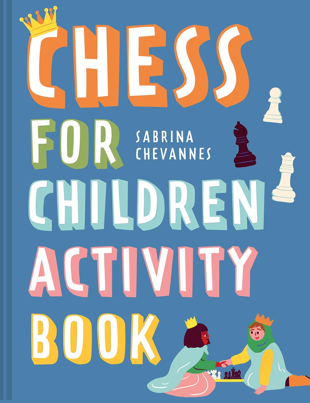 Chess For Children Activity Book