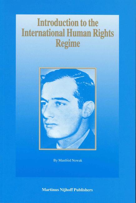 Introduction to the International Human Rights Regime