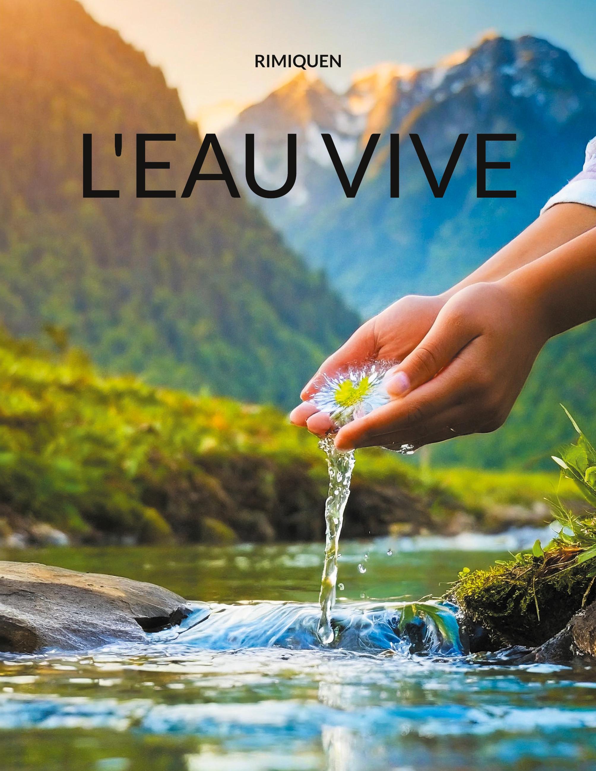 L'eau vive