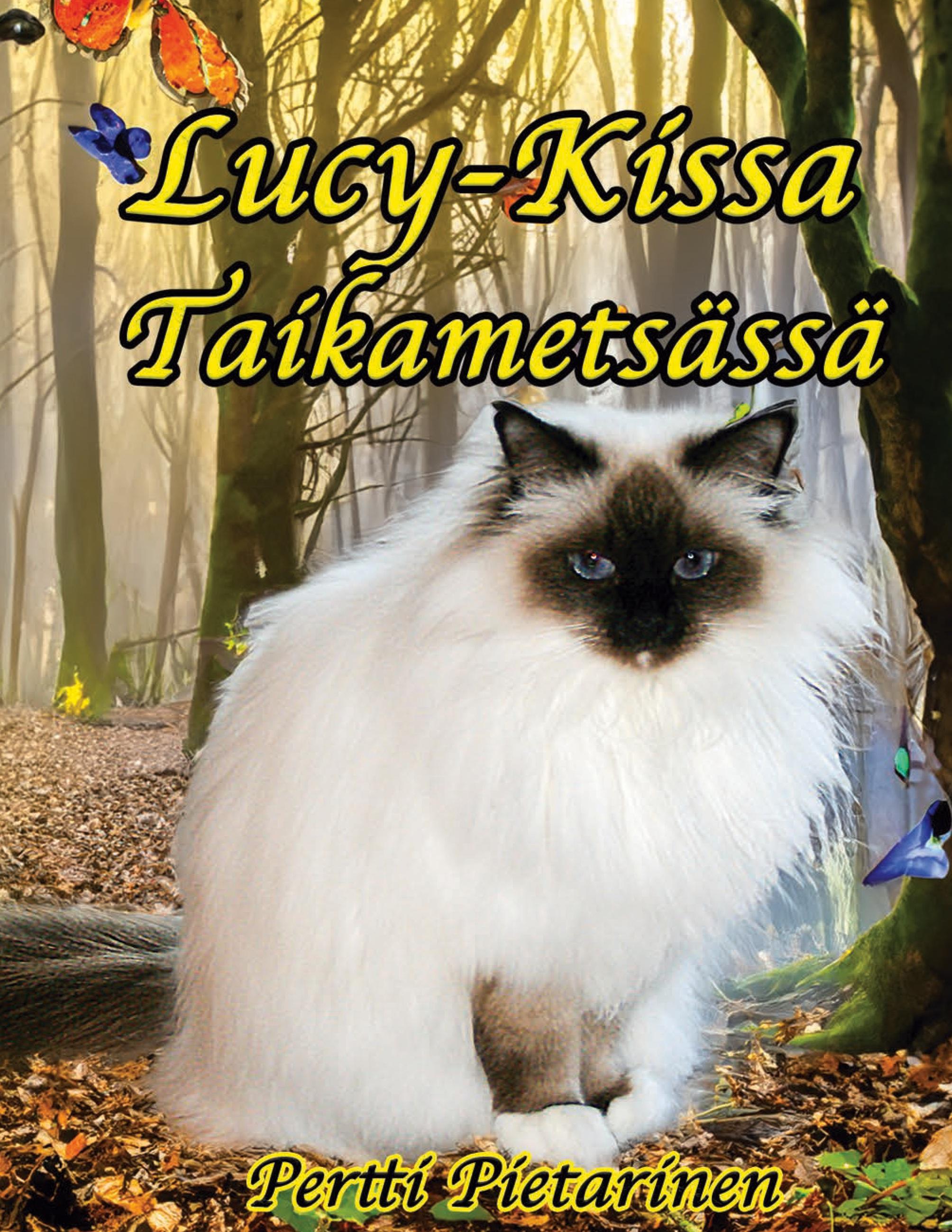 Lucy-Kissa taikametsässä