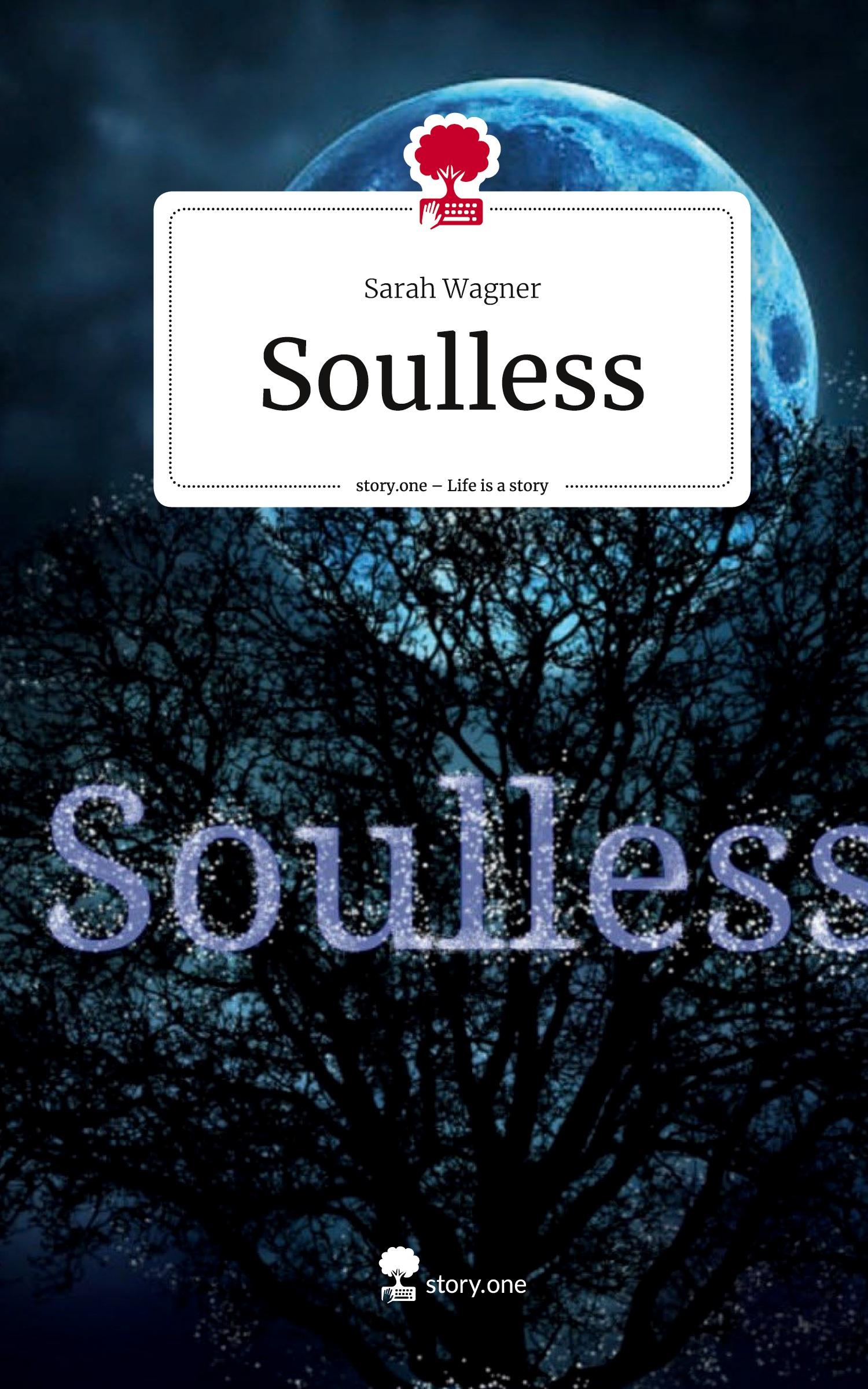 Soulless. Life is a Story - story.one