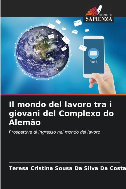 Il mondo del lavoro tra i giovani del Complexo do Alemão