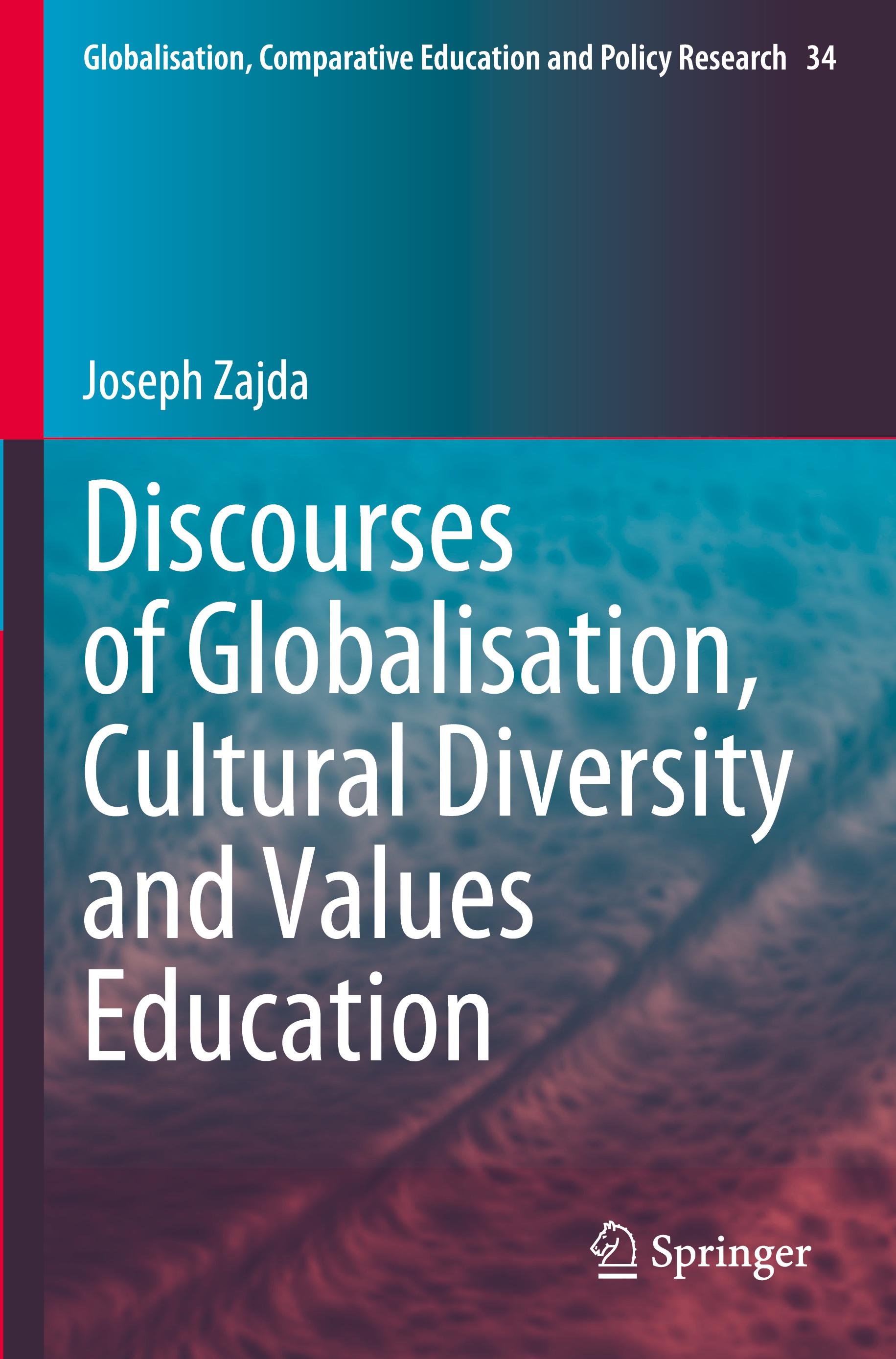 Discourses of Globalisation, Cultural Diversity and Values Education