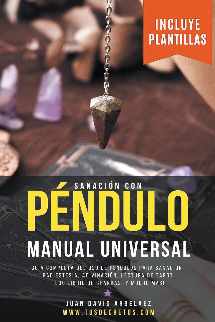 Sanación con Péndulo