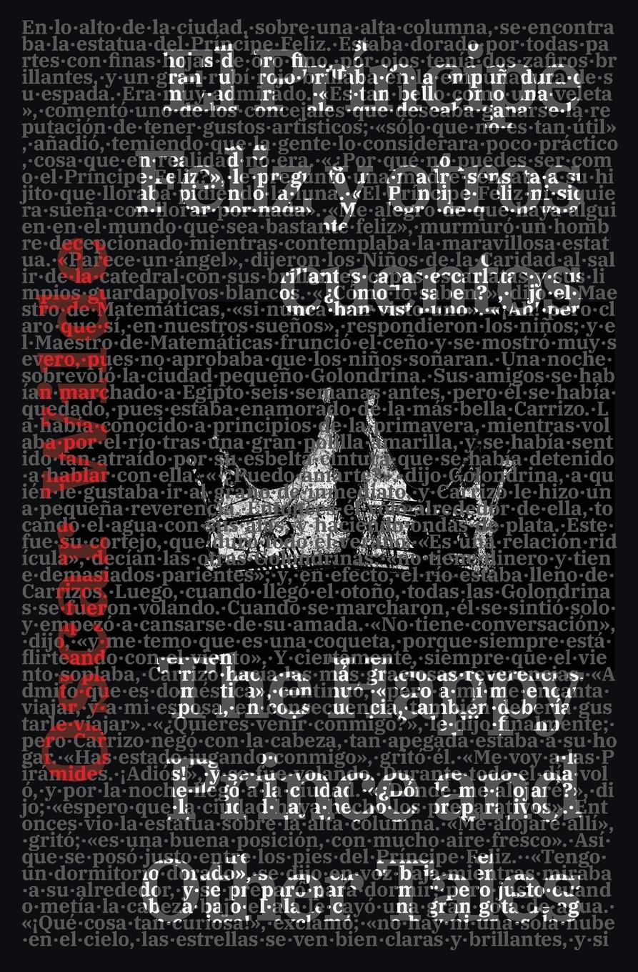 El Príncipe Feliz y otros cuentos - The Happy Prince and Other Tales