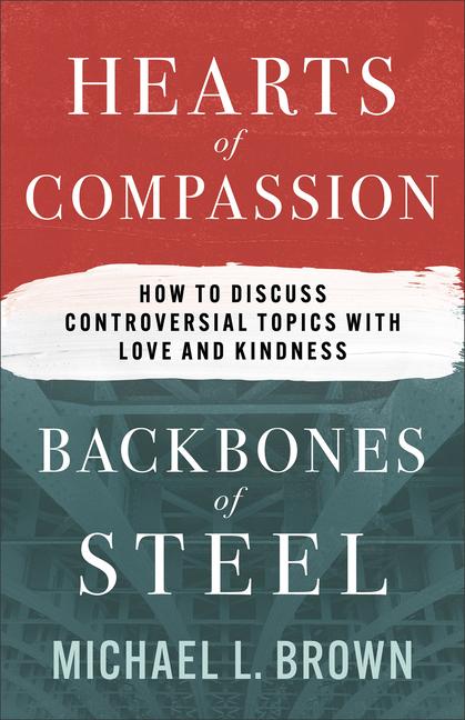 Hearts of Compassion, Backbones of Steel