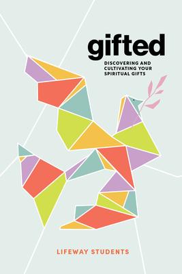 Gifted - Teen Bible Study Book