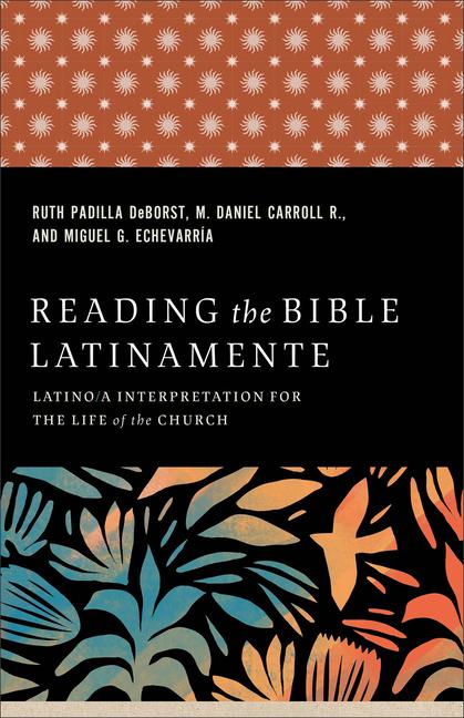 Reading the Bible Latinamente