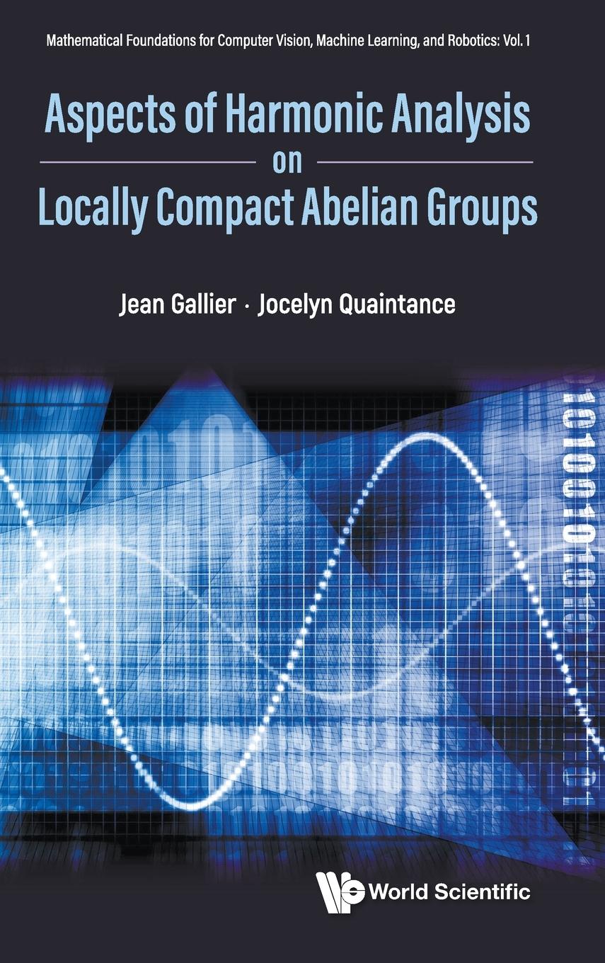 ASPECTS HARMONIC ANALYSIS ON LOCALLY COMPACT ABELIAN GROUPS