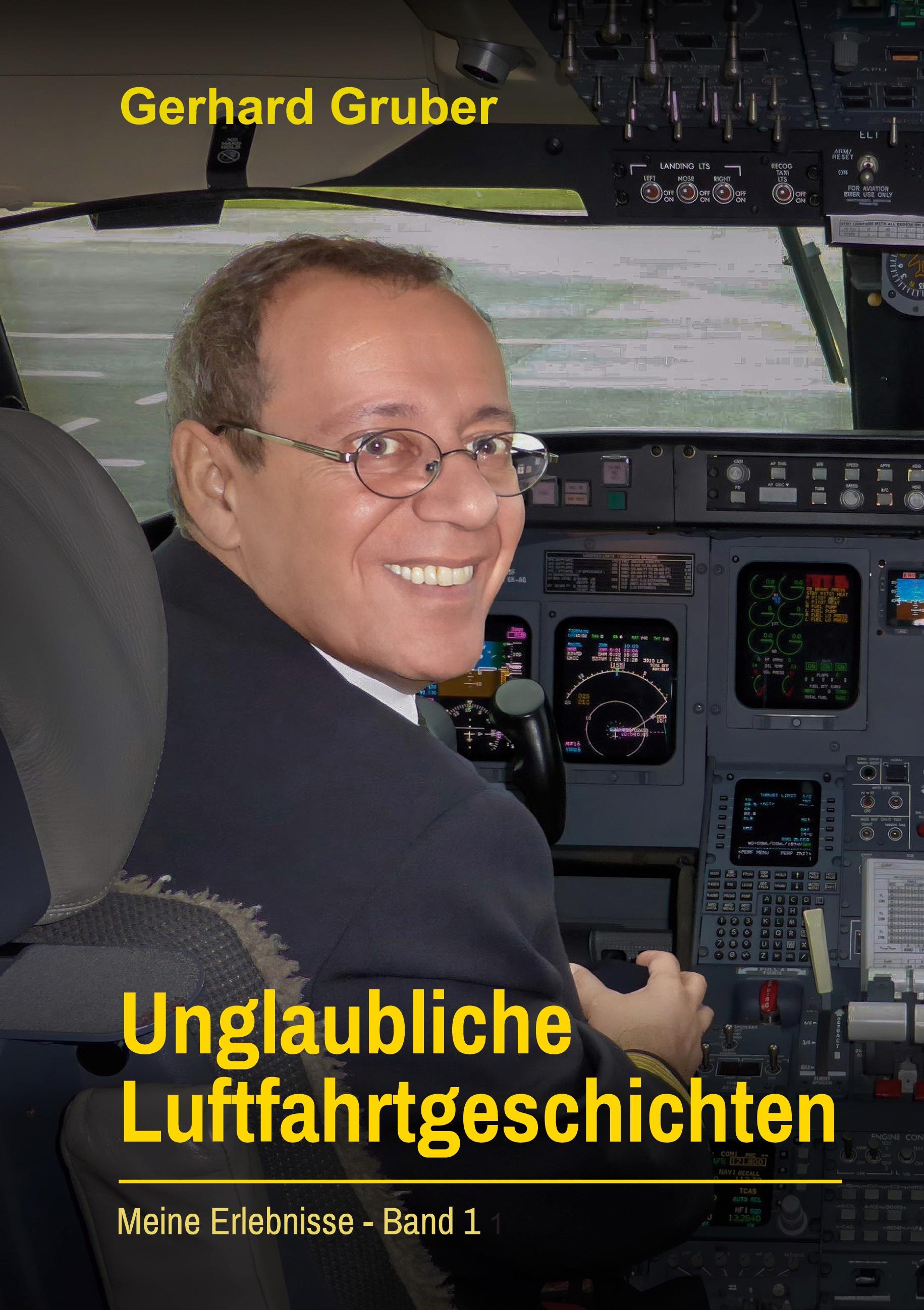 Unglaubliche Luftfahrtgeschichten, Band 1