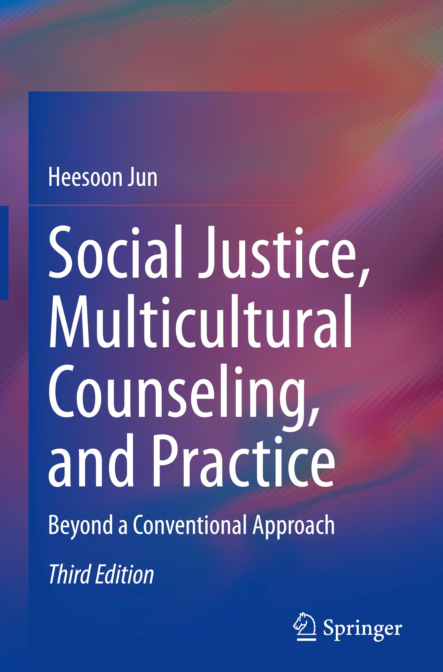 Social Justice, Multicultural Counseling, and Practice