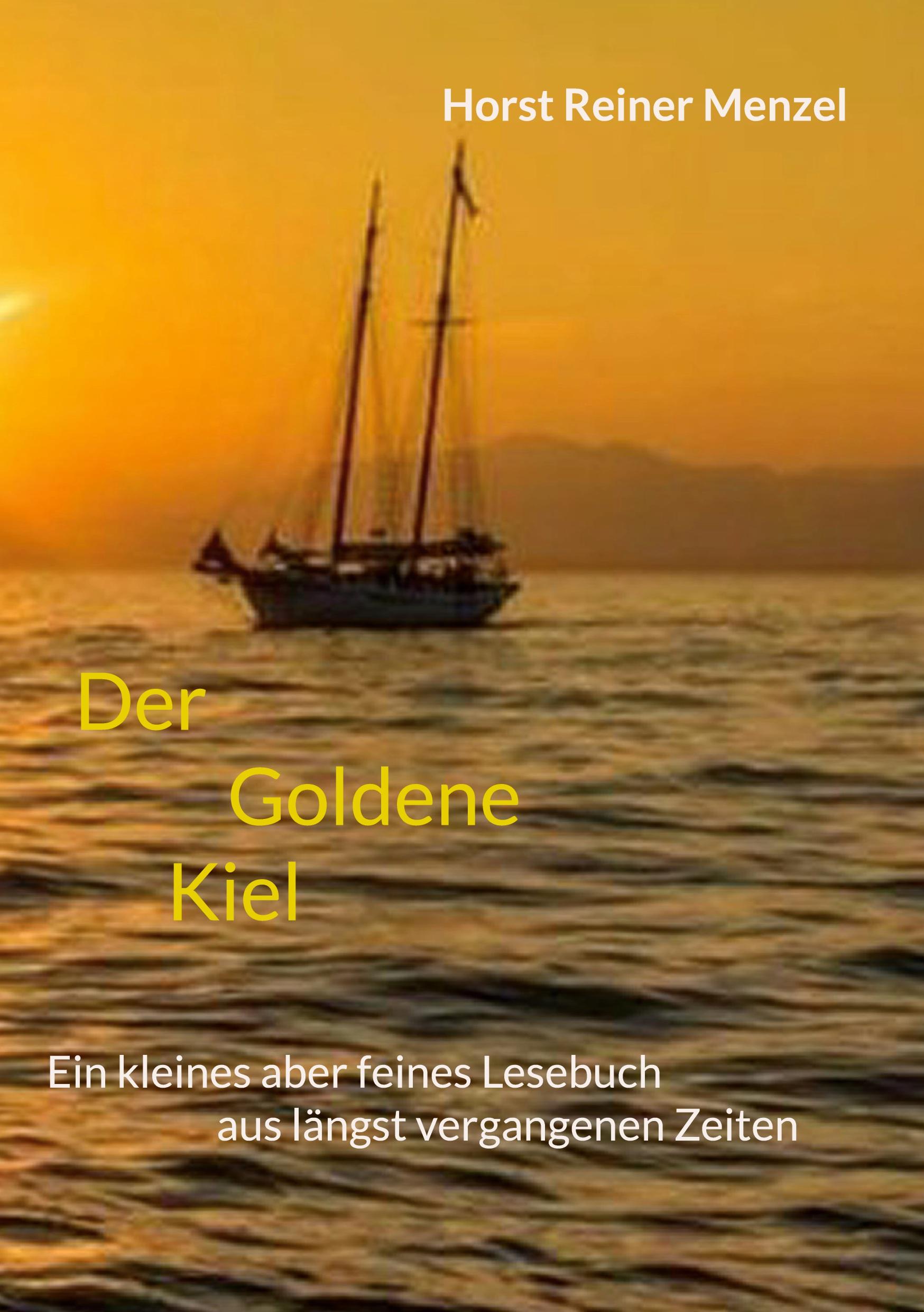 Der goldene Kiel