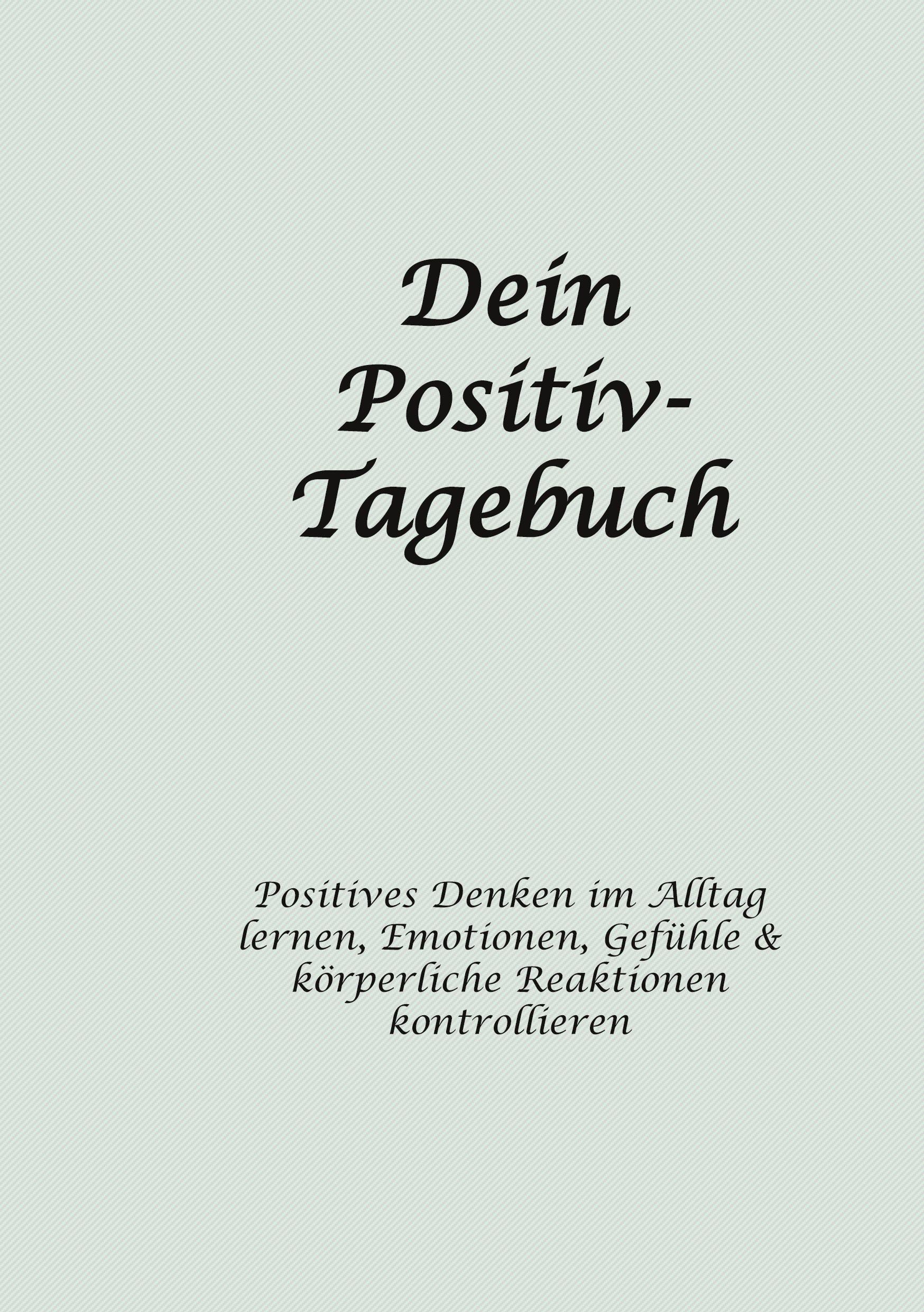 Dein Positiv-Tagebuch