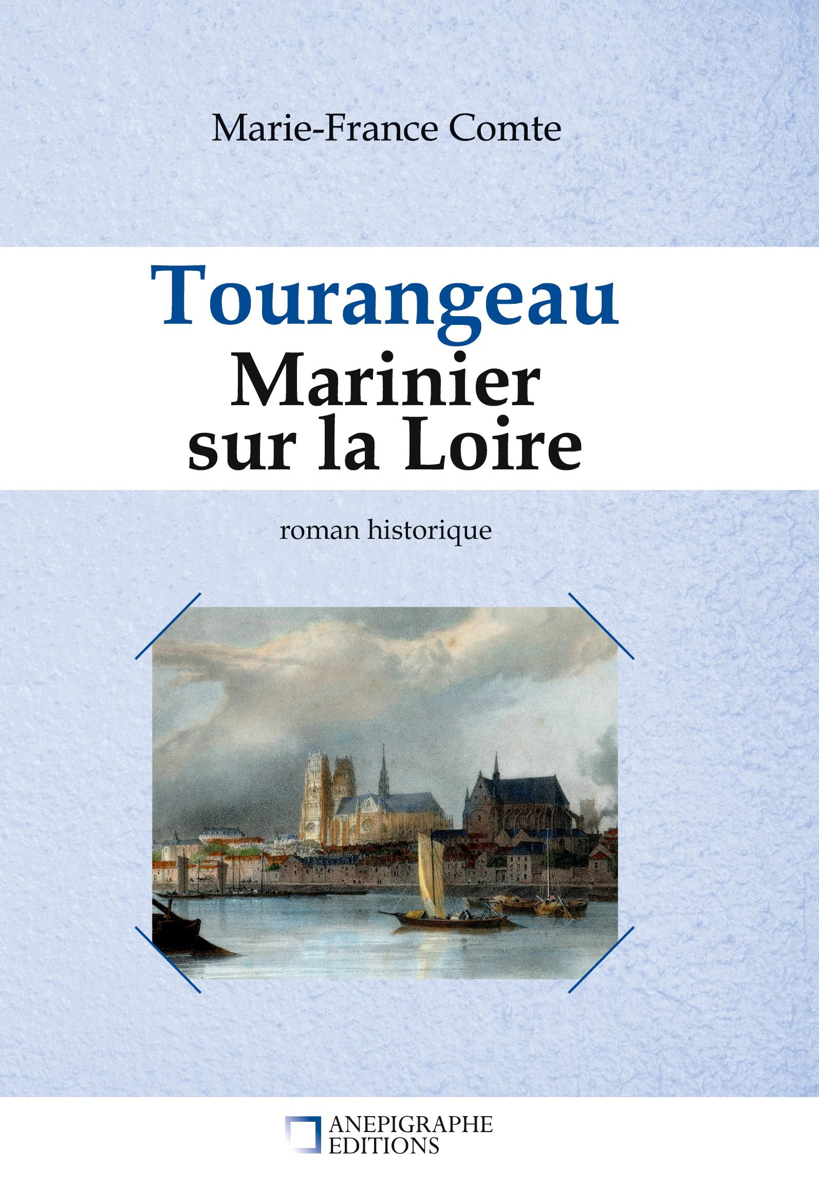 Tourangeau marinier sur la Loire