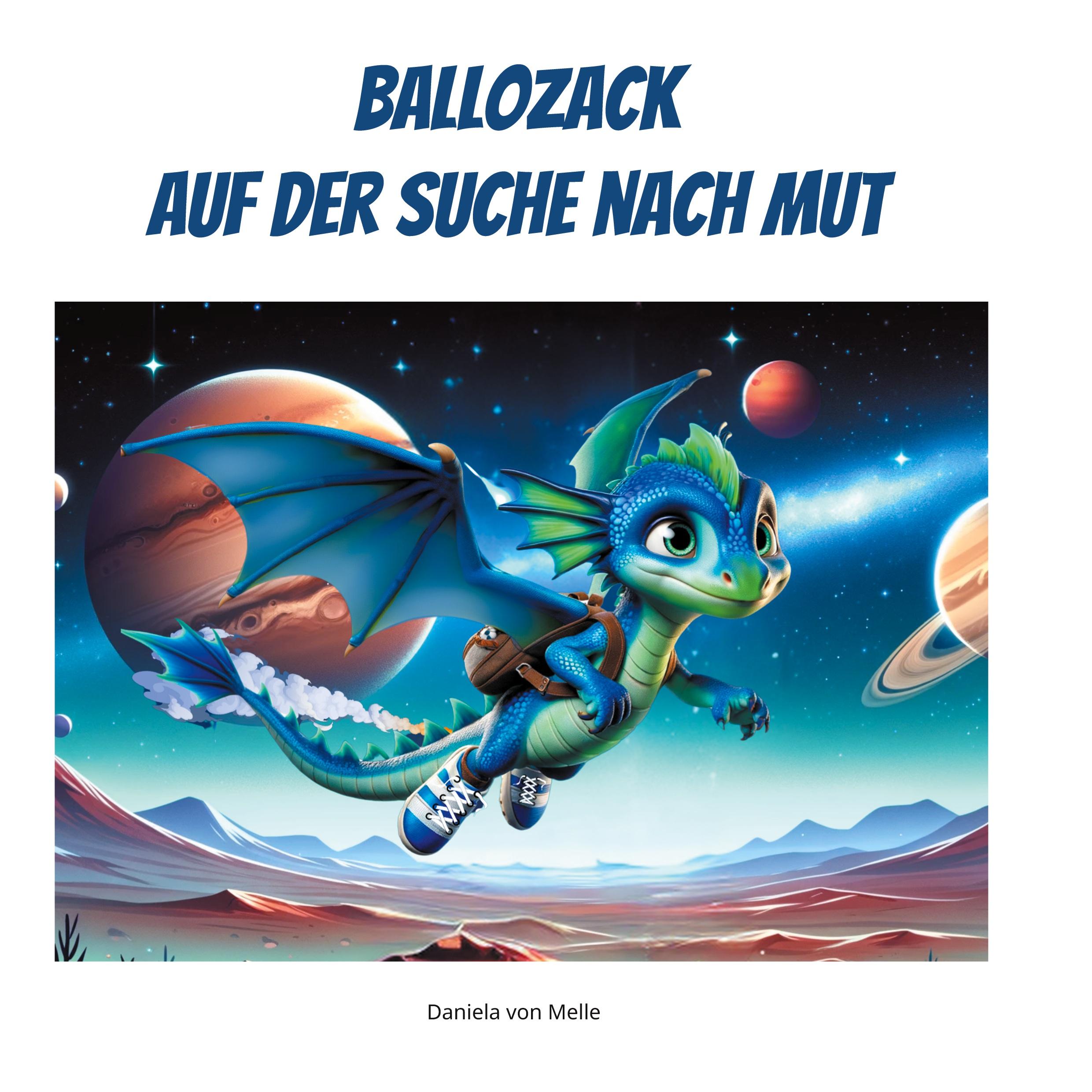 Ballozack auf der Suche nach Mut