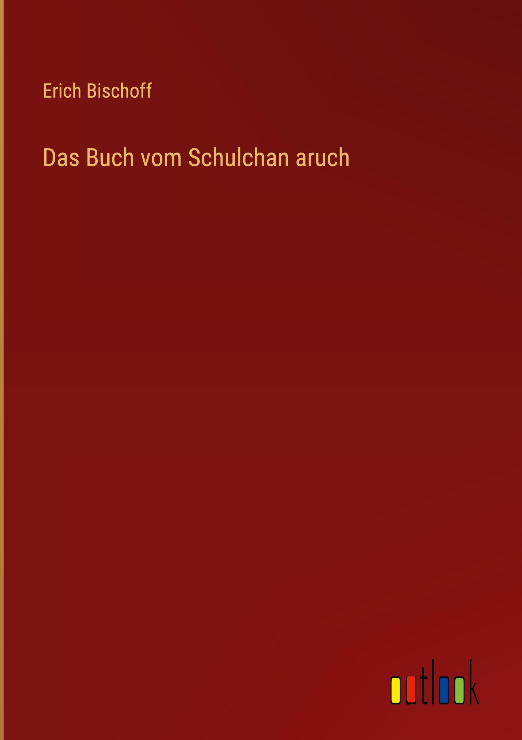 Das Buch vom Schulchan aruch