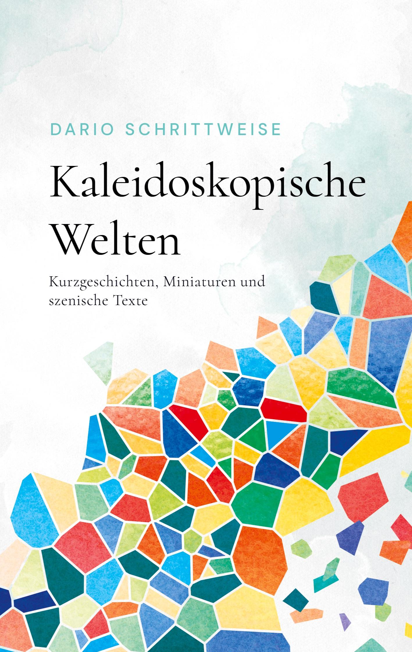 Kaleidoskopische Welten