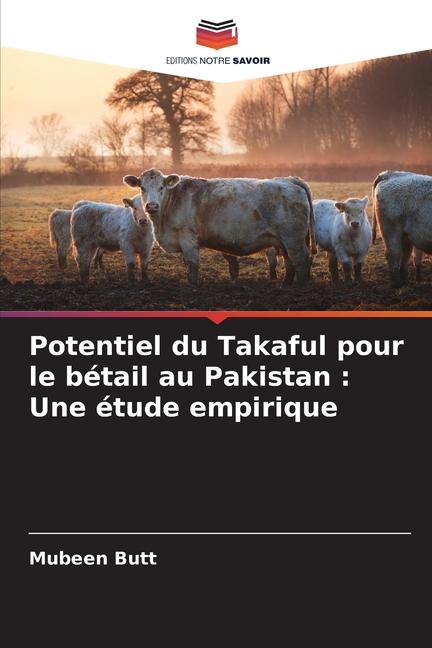 Potentiel du Takaful pour le bétail au Pakistan : Une étude empirique