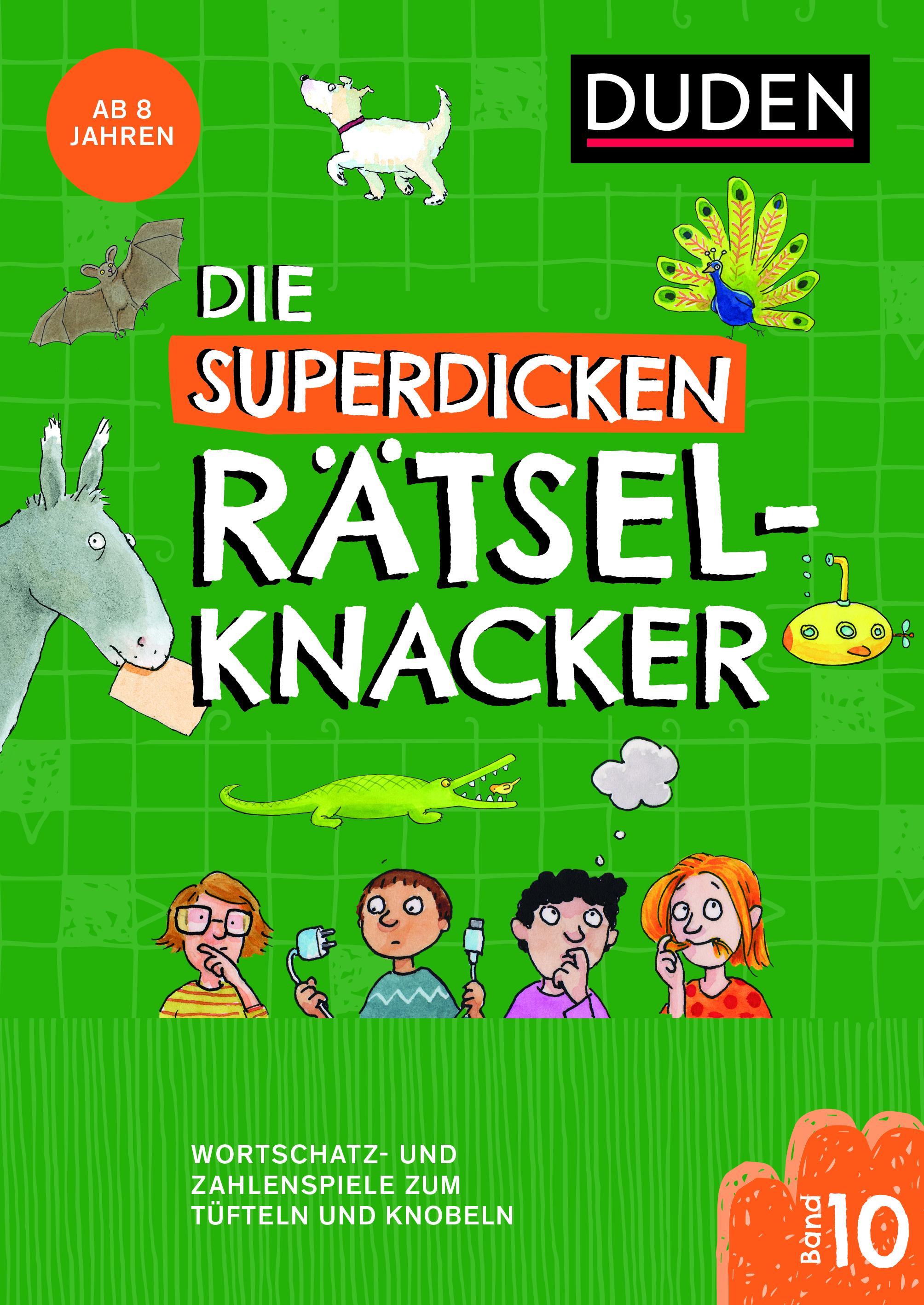 Die superdicken Rätselknacker - ab 8 Jahren (Band 10)