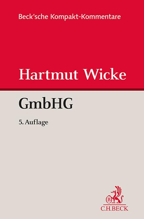 Gesetz betreffend die Gesellschaften mit beschränkter Haftung (GmbHG)