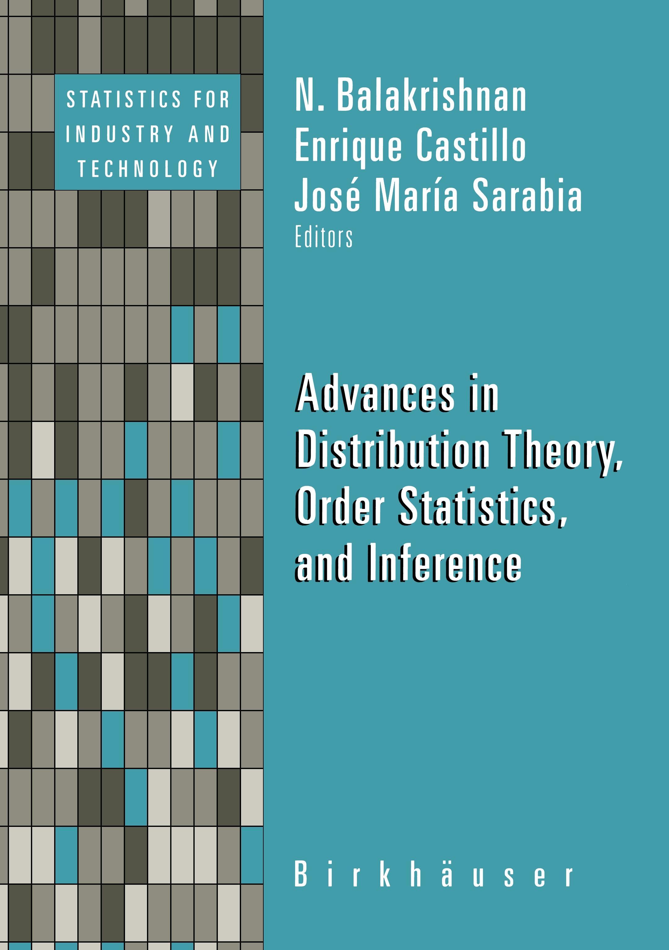 Advances in Distribution Theory, Order Statistics, and Inference