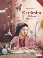 Kardesim Gelmeden Önce