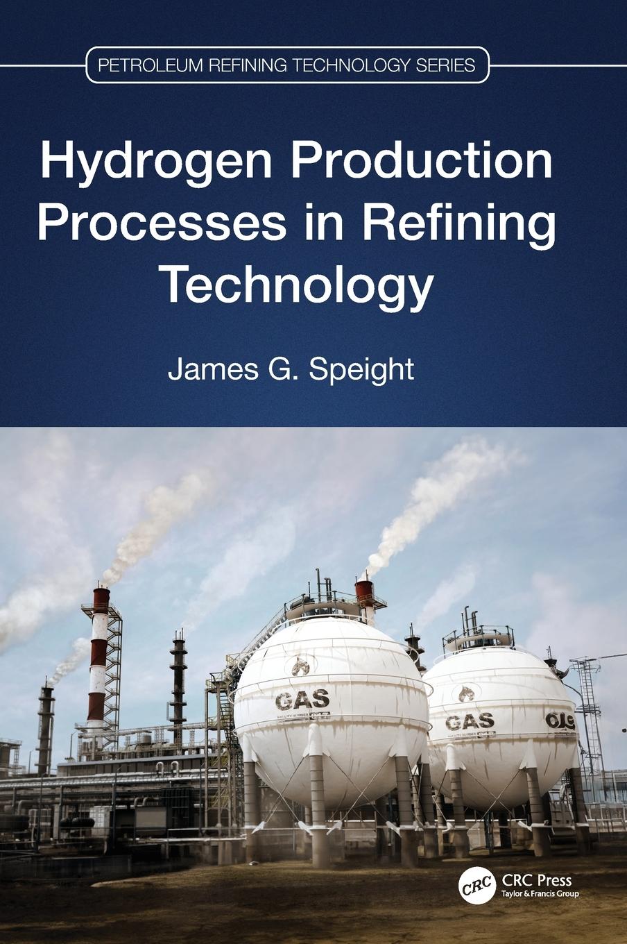 Hydrogen Production Processes in Refining Technology