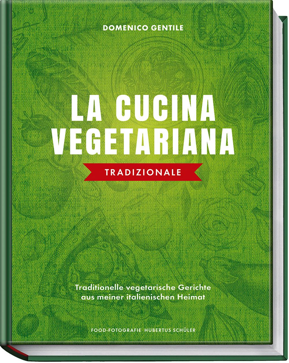 La cucina vegetariana tradizionale