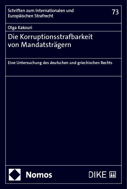 Die Korruptionsstrafbarkeit von Mandatsträgern