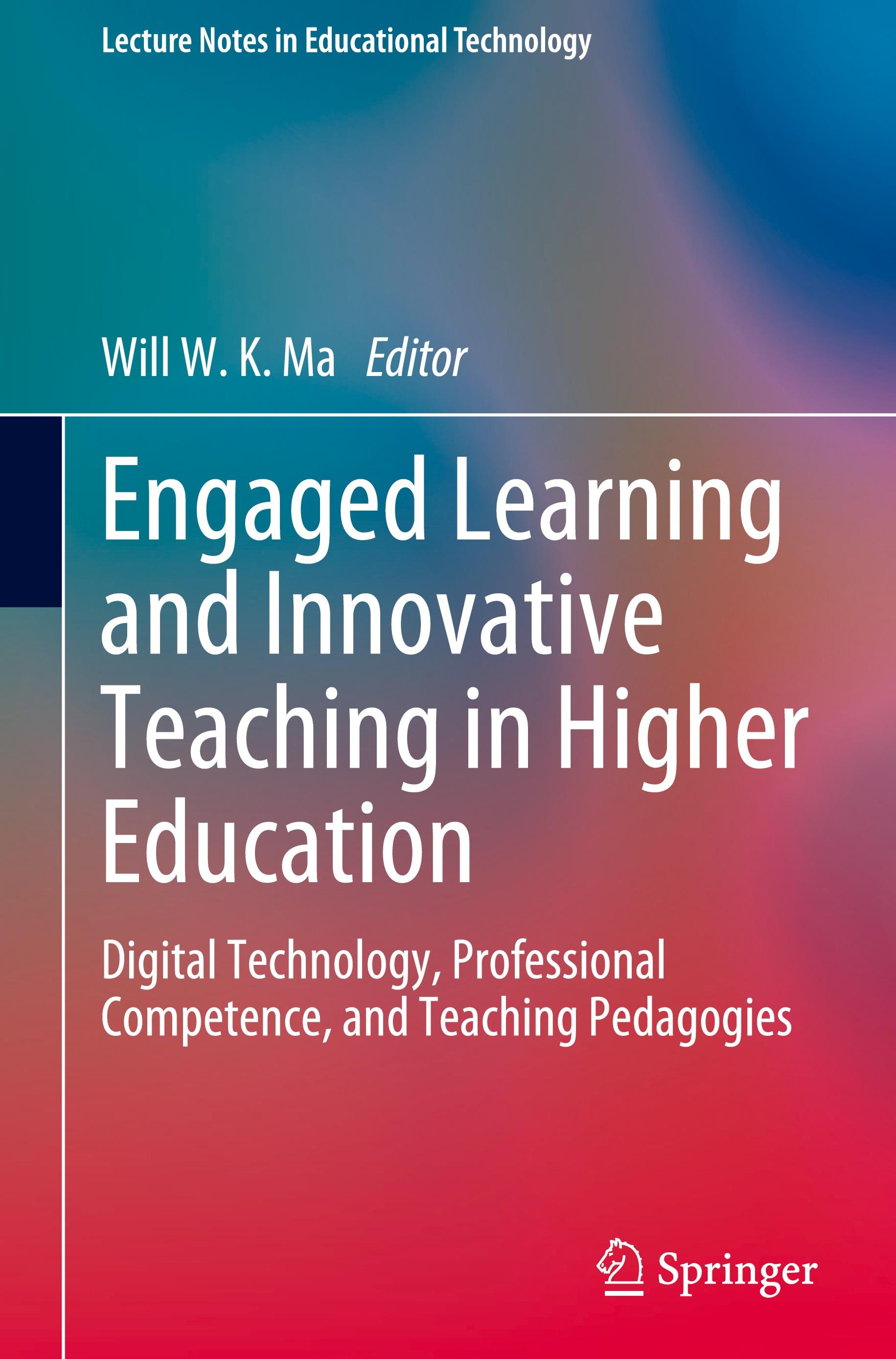 Engaged Learning and Innovative Teaching in Higher Education