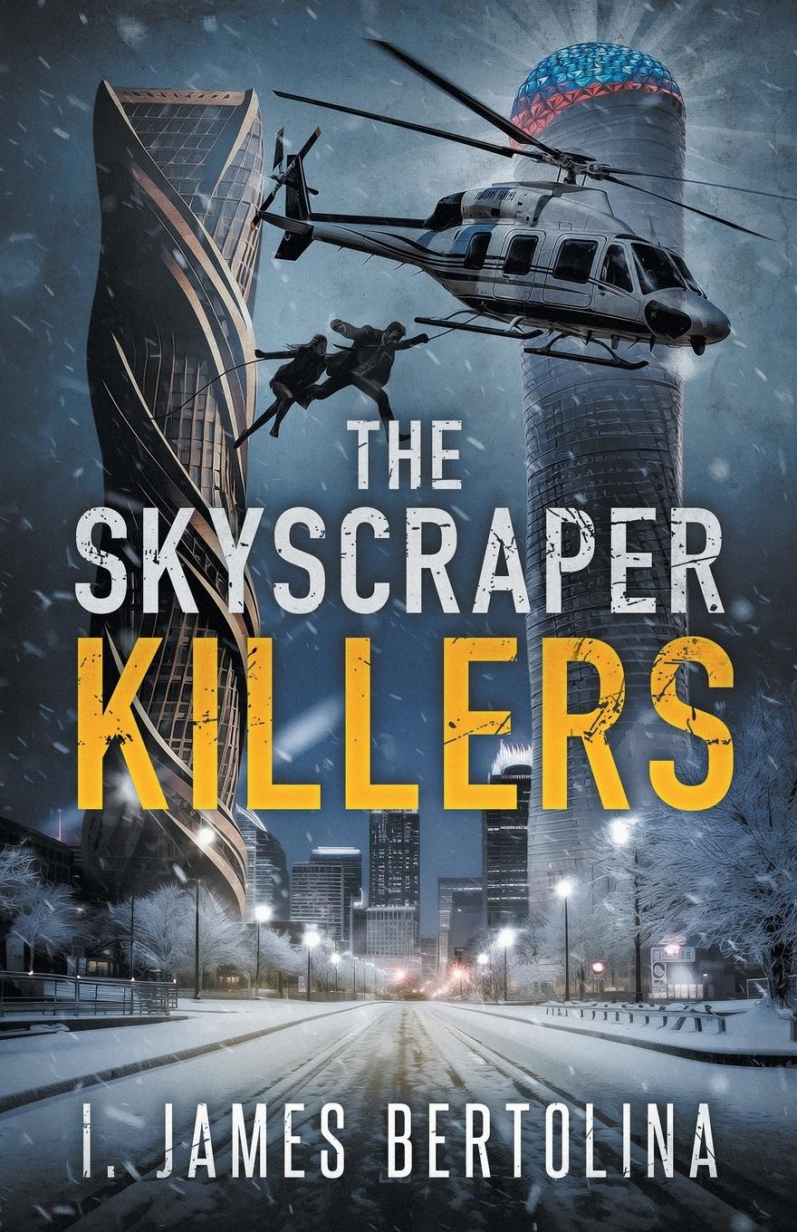 The Skyscraper Killers