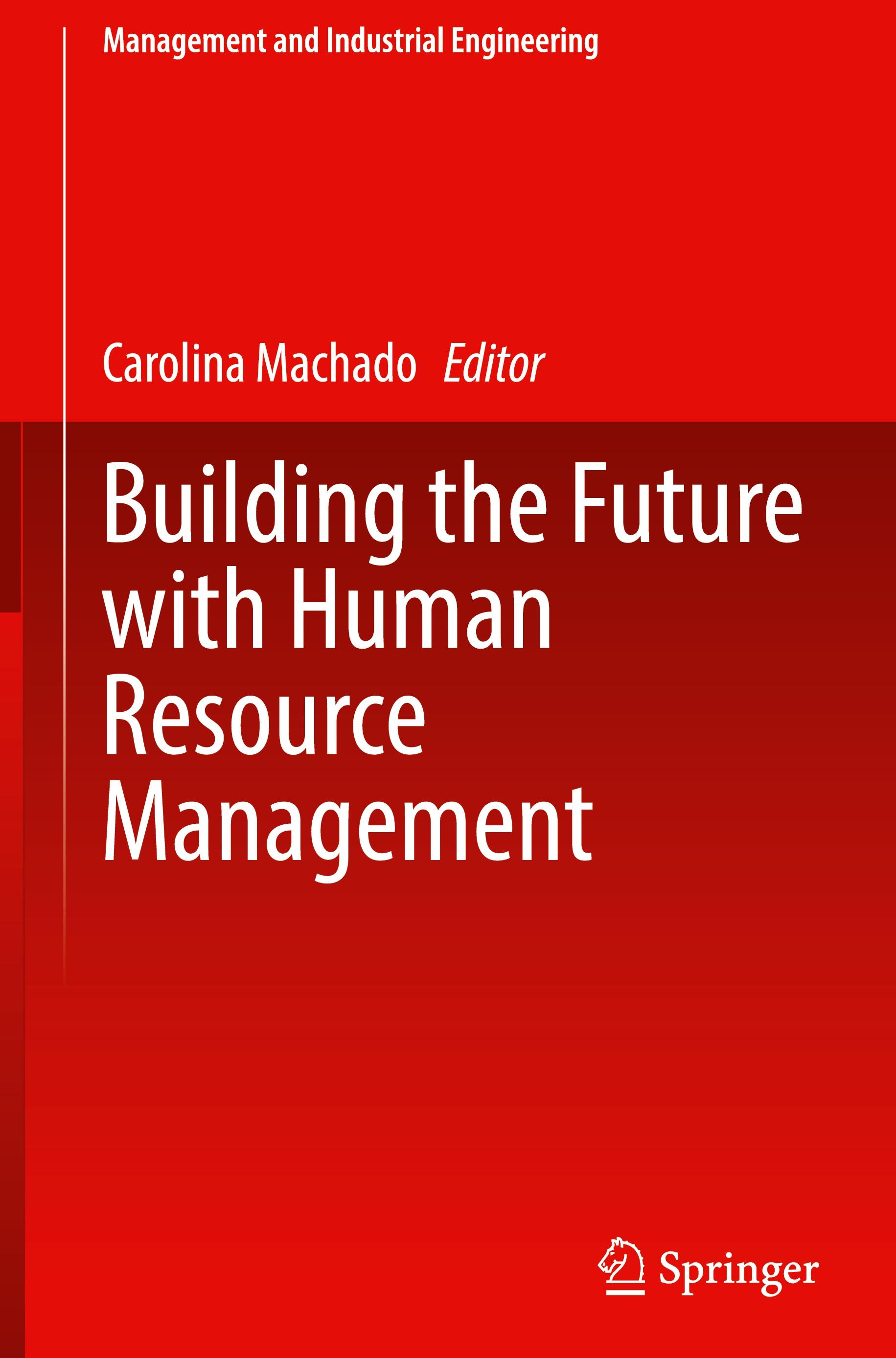 Building the Future with Human Resource Management