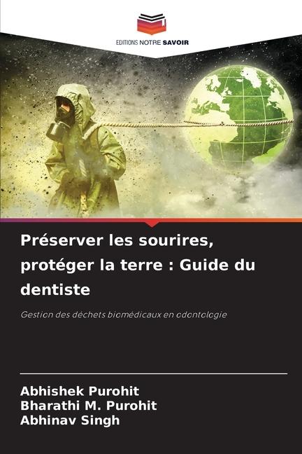 Préserver les sourires, protéger la terre : Guide du dentiste