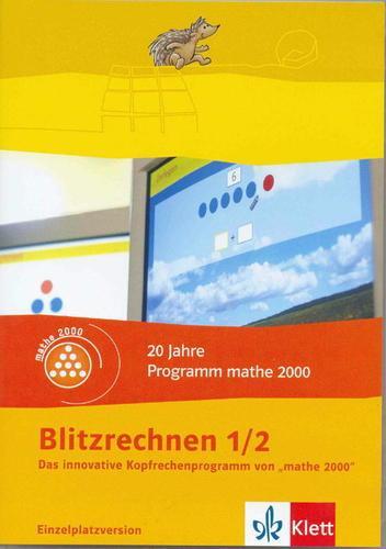 Blitzrechnen 1/2. Das innovative Kopfrechenprogramm von Mathe 2000