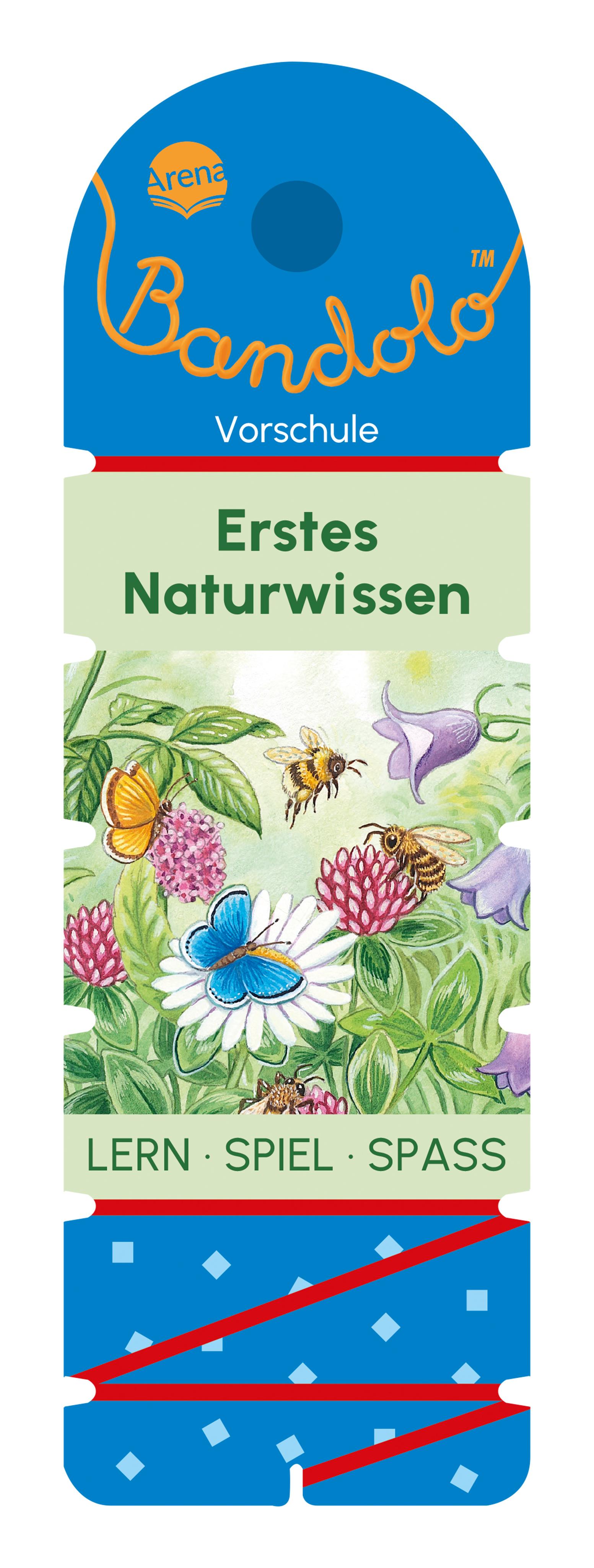 Bandolo. Erstes Naturwissen