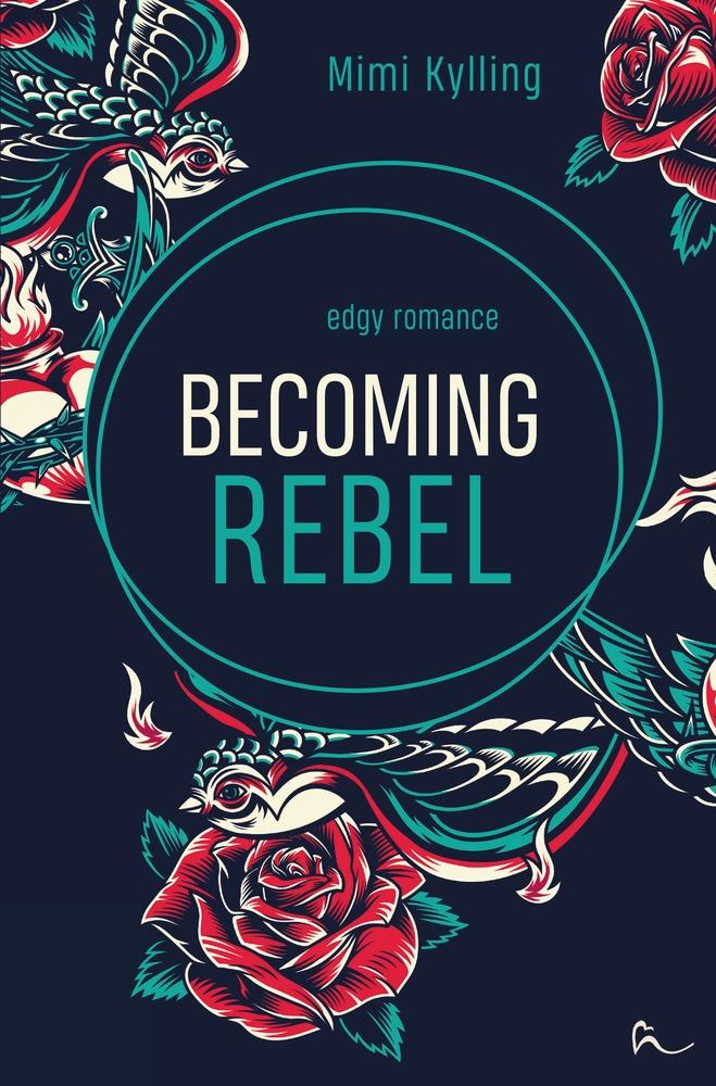 Becoming Rebel