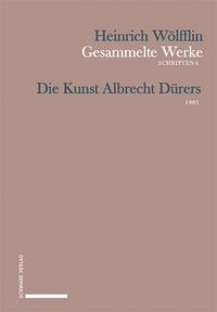 Die Kunst Albrecht Dürers