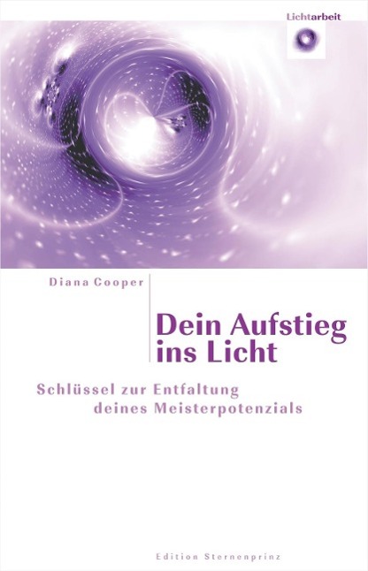 Dein Aufstieg ins Licht