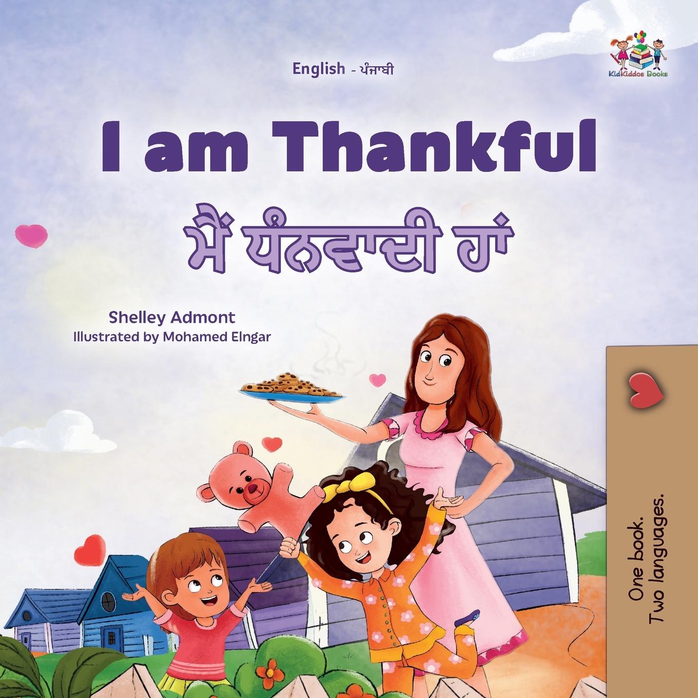 I am Thankful (English Punjabi Gurmukhi Bilingual Children's Book)