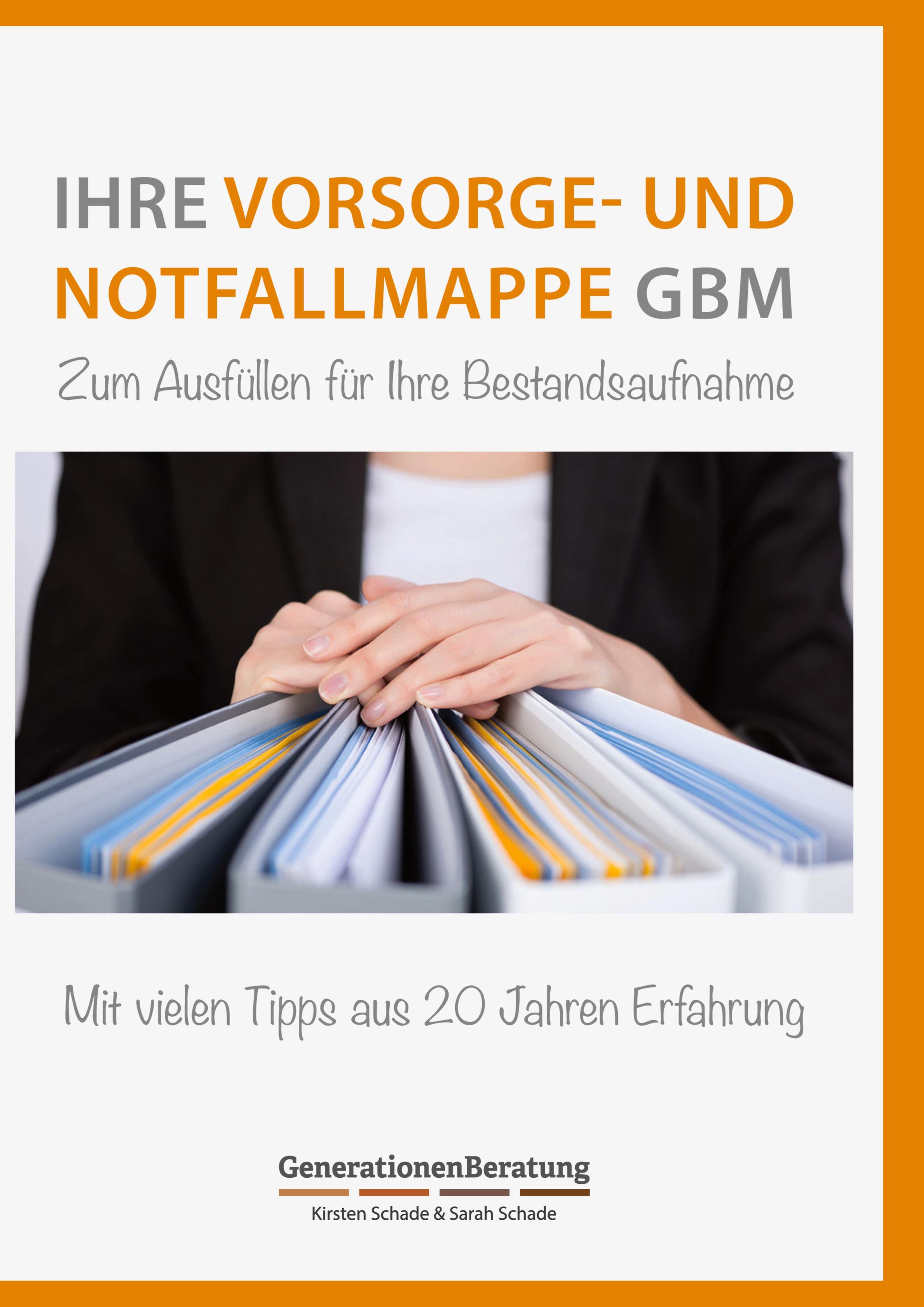 Vorsorge- und Notfallmappe GBM