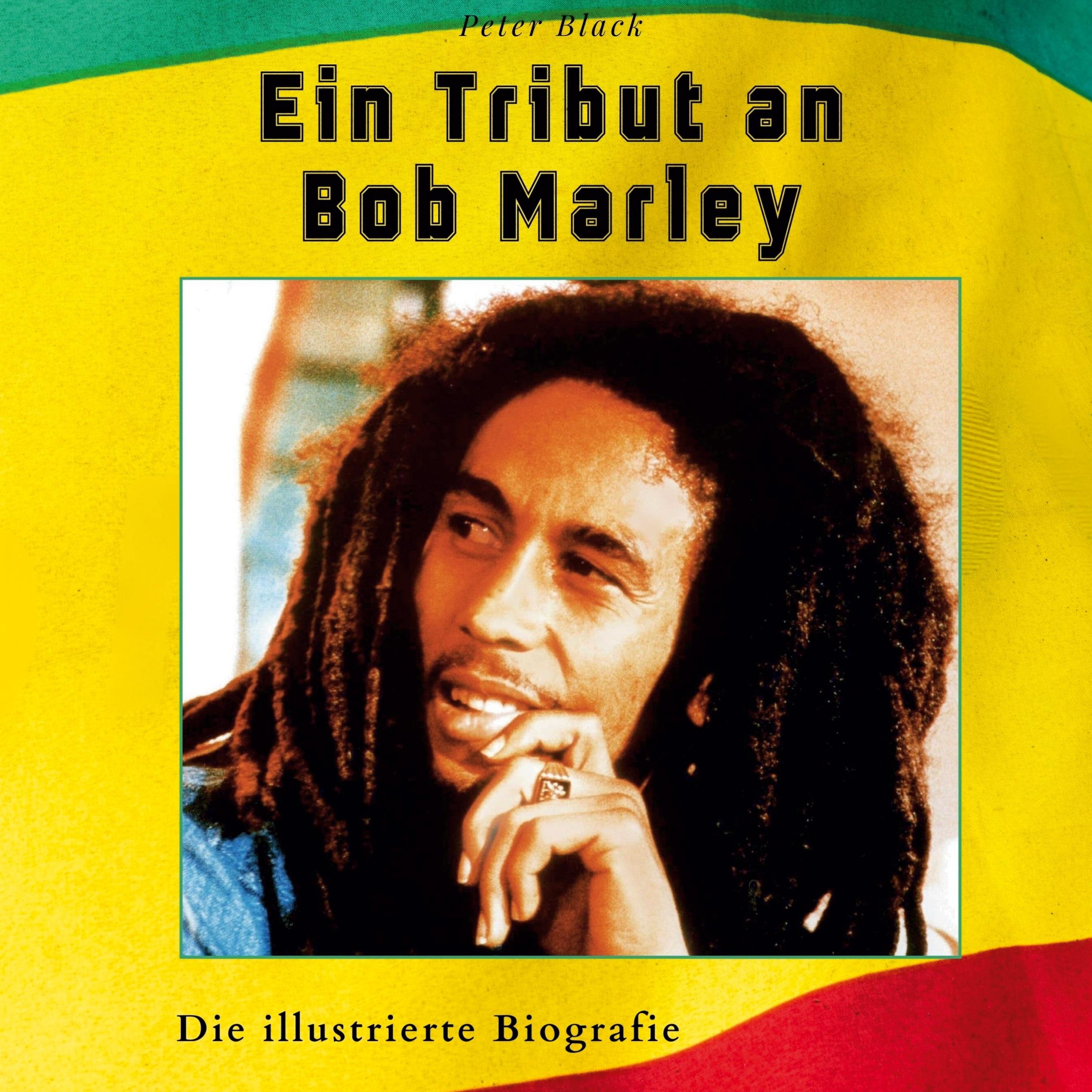 Ein Tribut an  Bob Marley