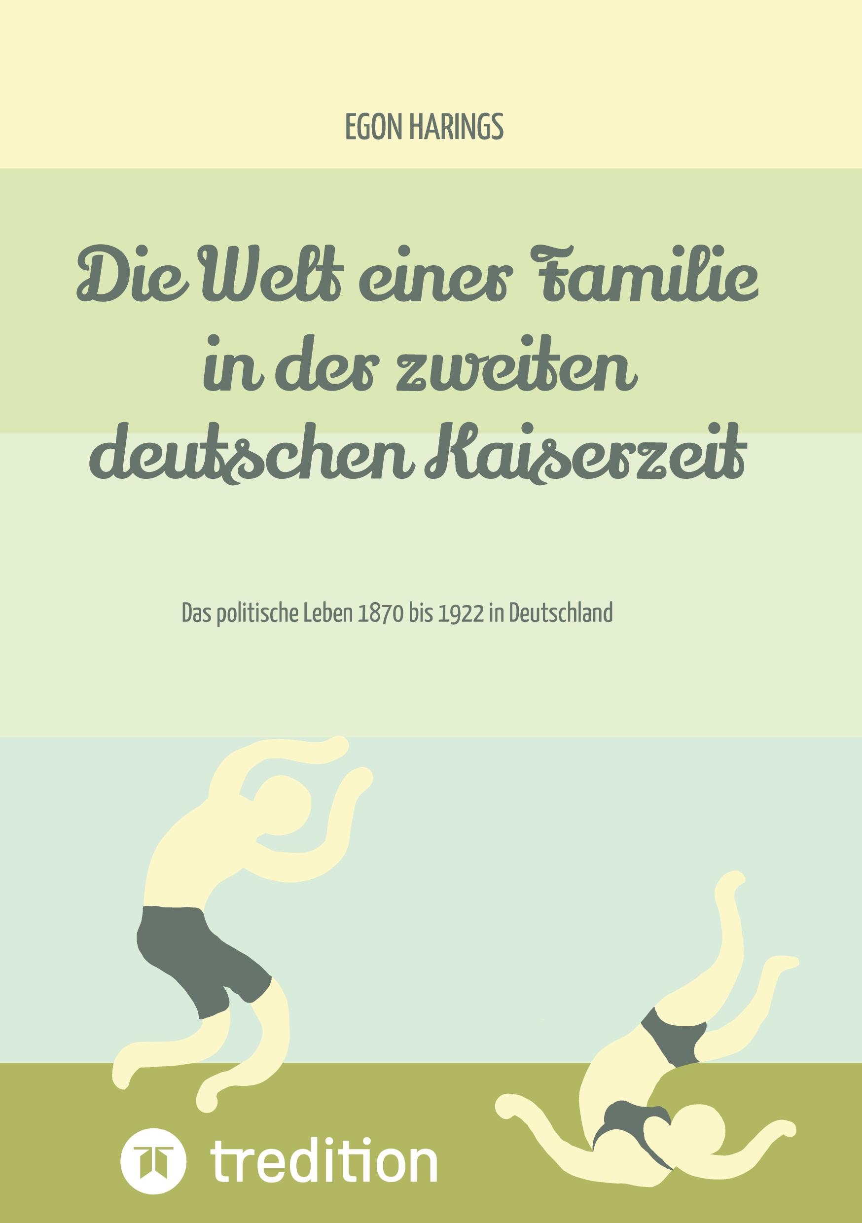 Die Welt einer Familie in der zweiten deutschen Kaiserzeit  -- Namibia zur deutschen Kaiserzeit