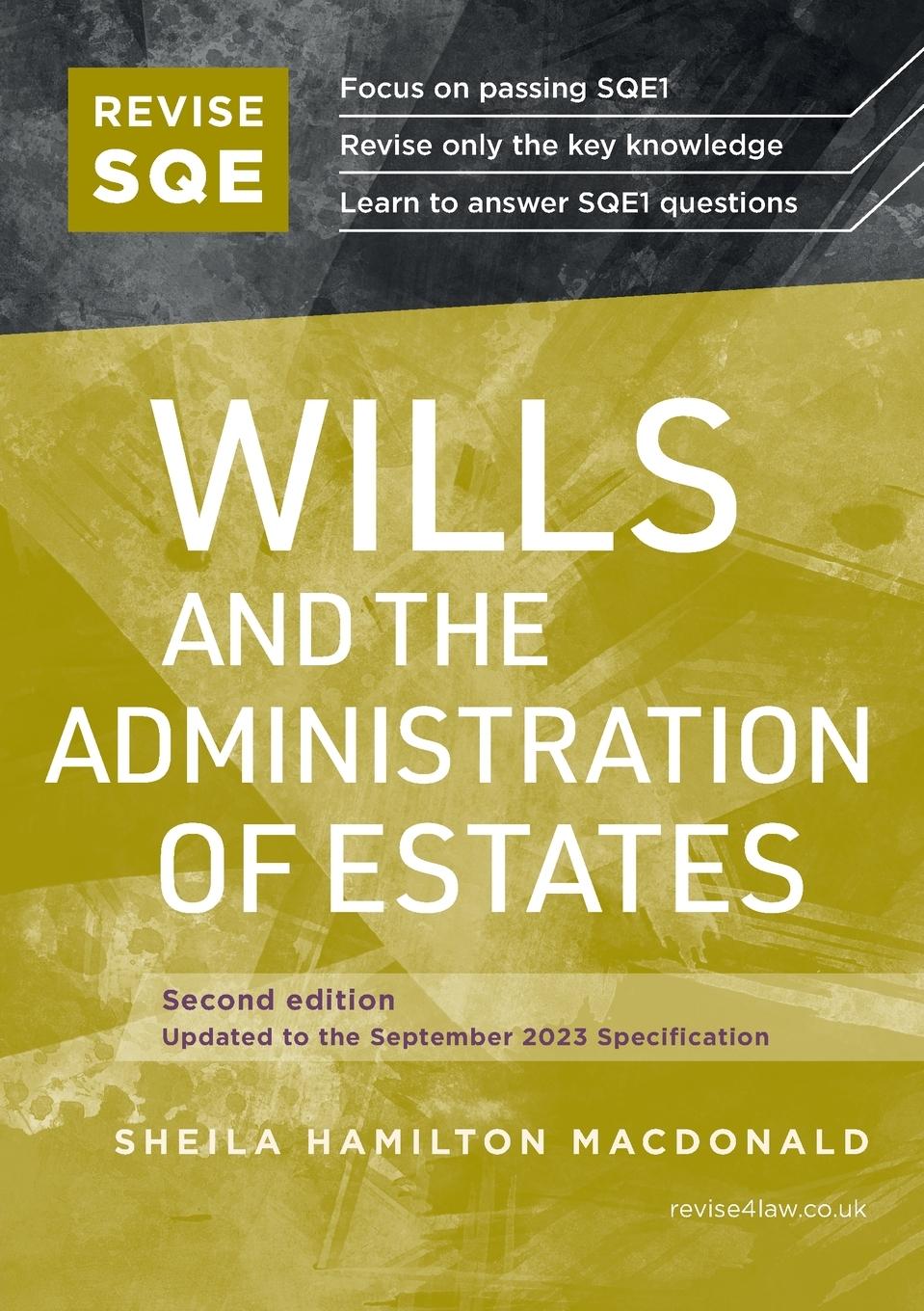 Revise SQE Wills and the Administration of Estates