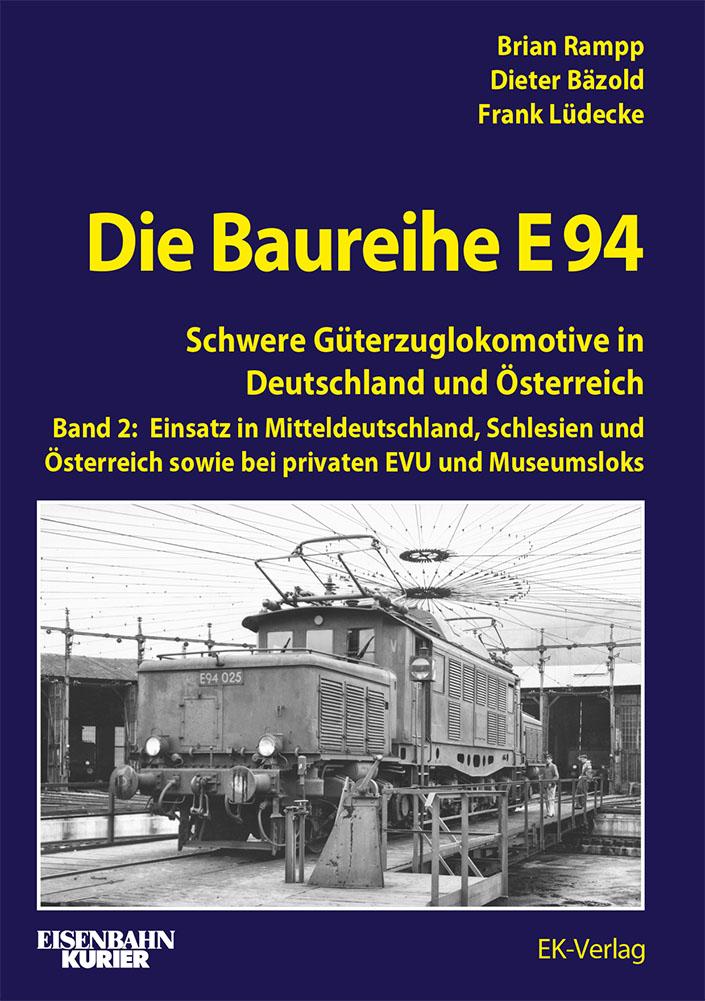 Die Baureihe E 94 - Band 2