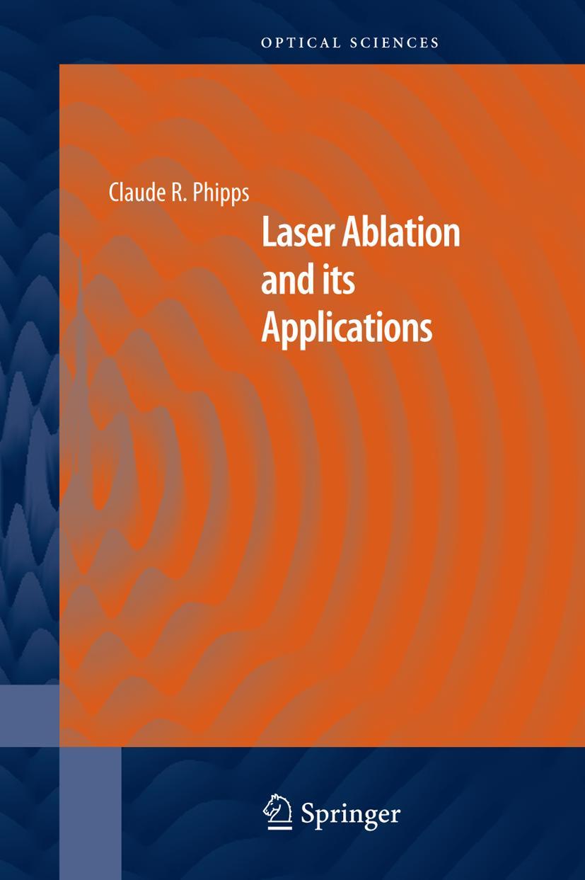 Laser Ablation and Its Applications