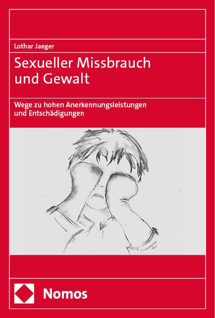 Sexueller Missbrauch und Gewalt