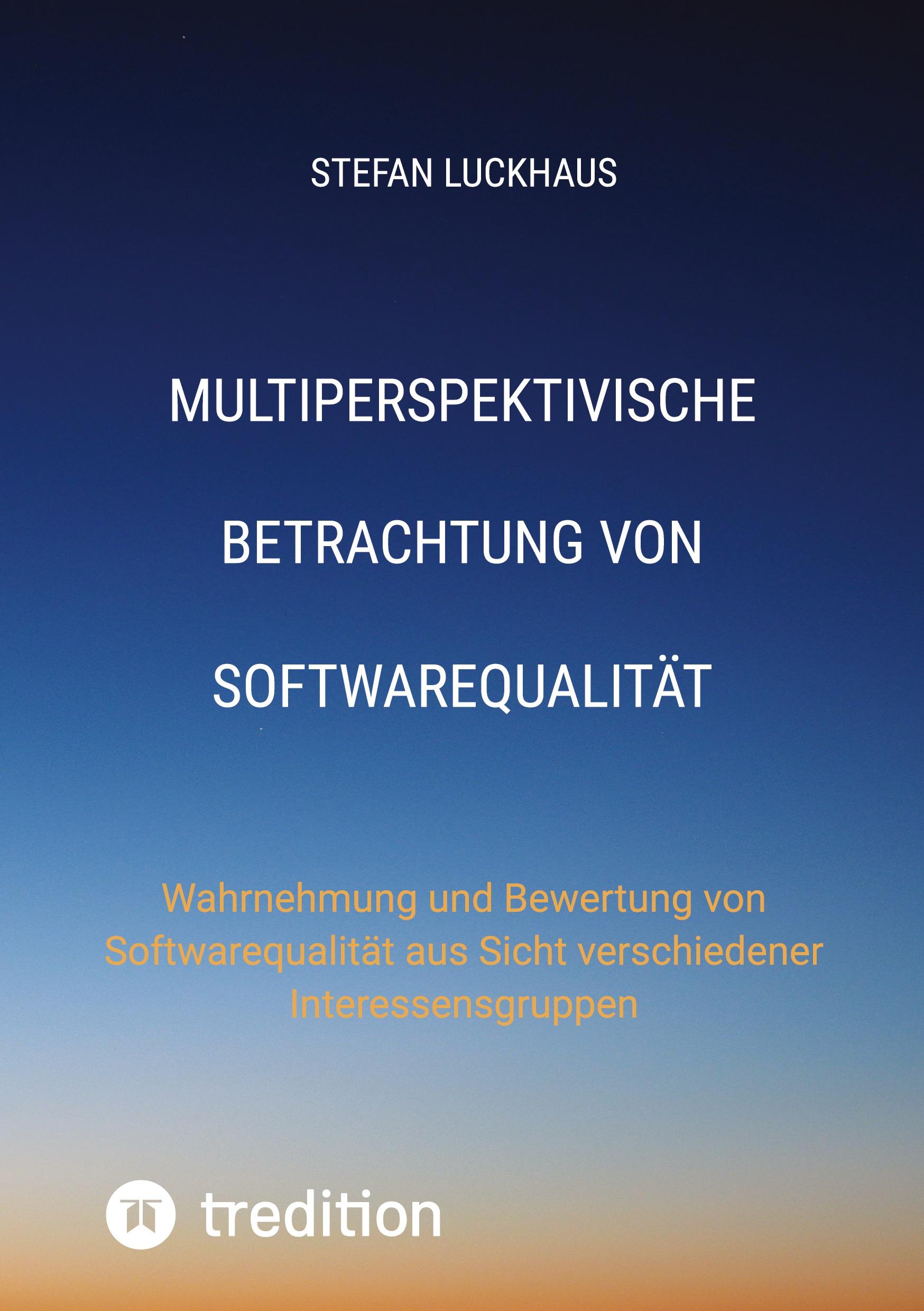 Multiperspektivische Betrachtung von Softwarequalität