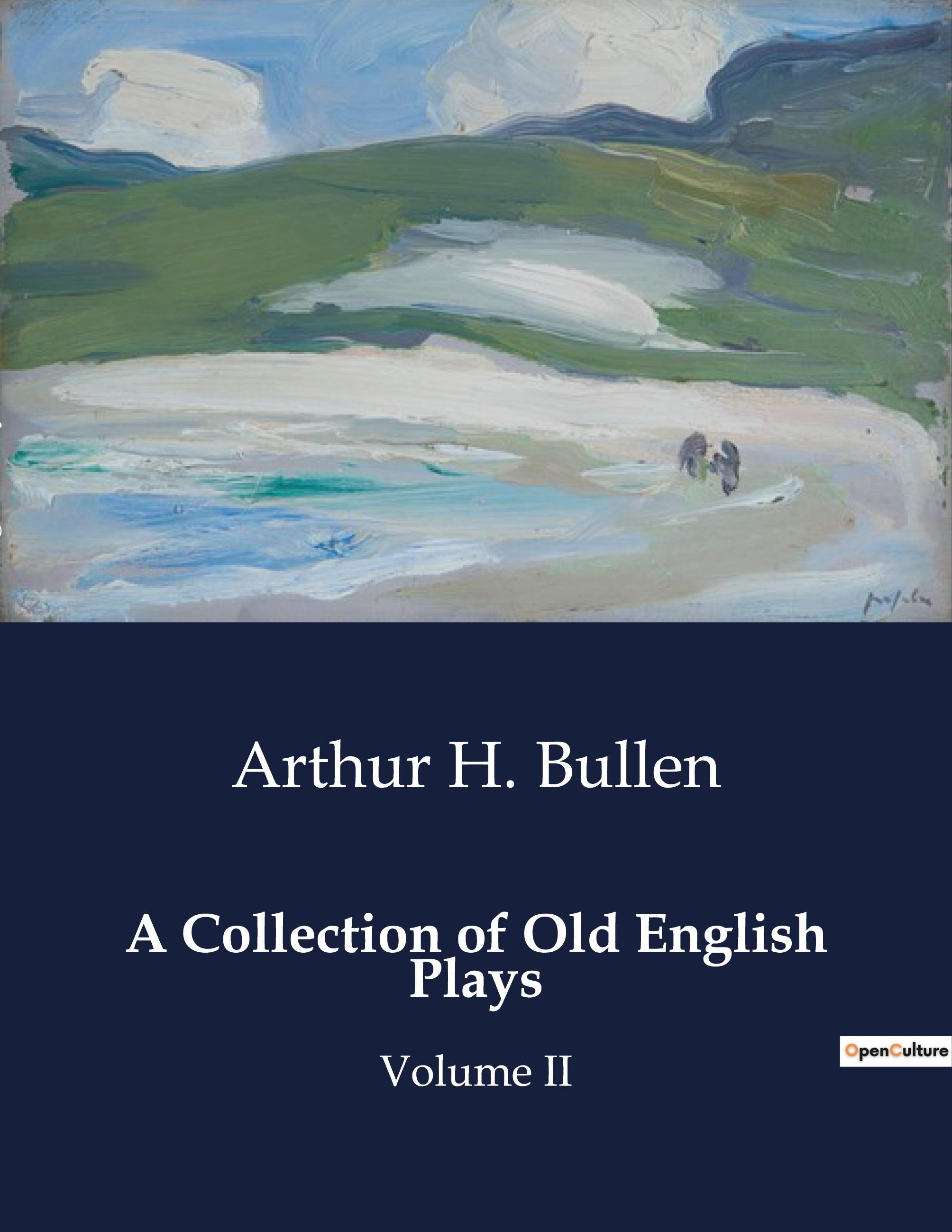 A Collection of Old English Plays