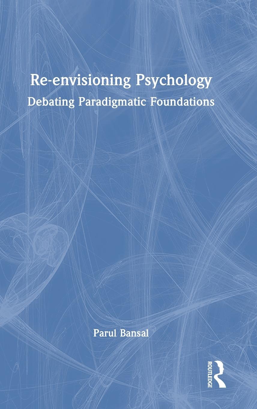 Re-envisioning Psychology