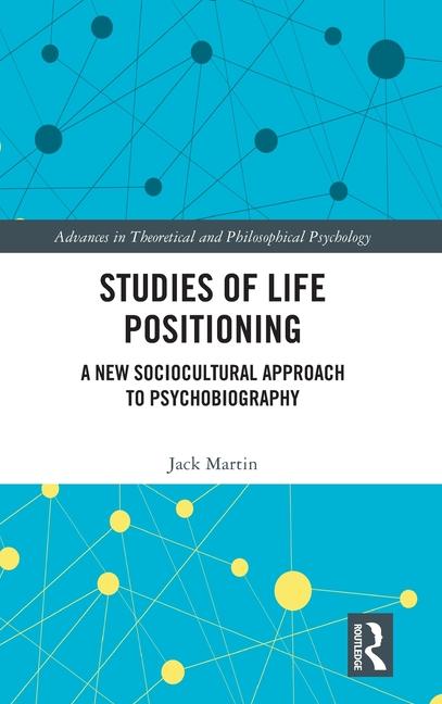 Studies of Life Positioning